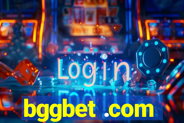 bggbet .com